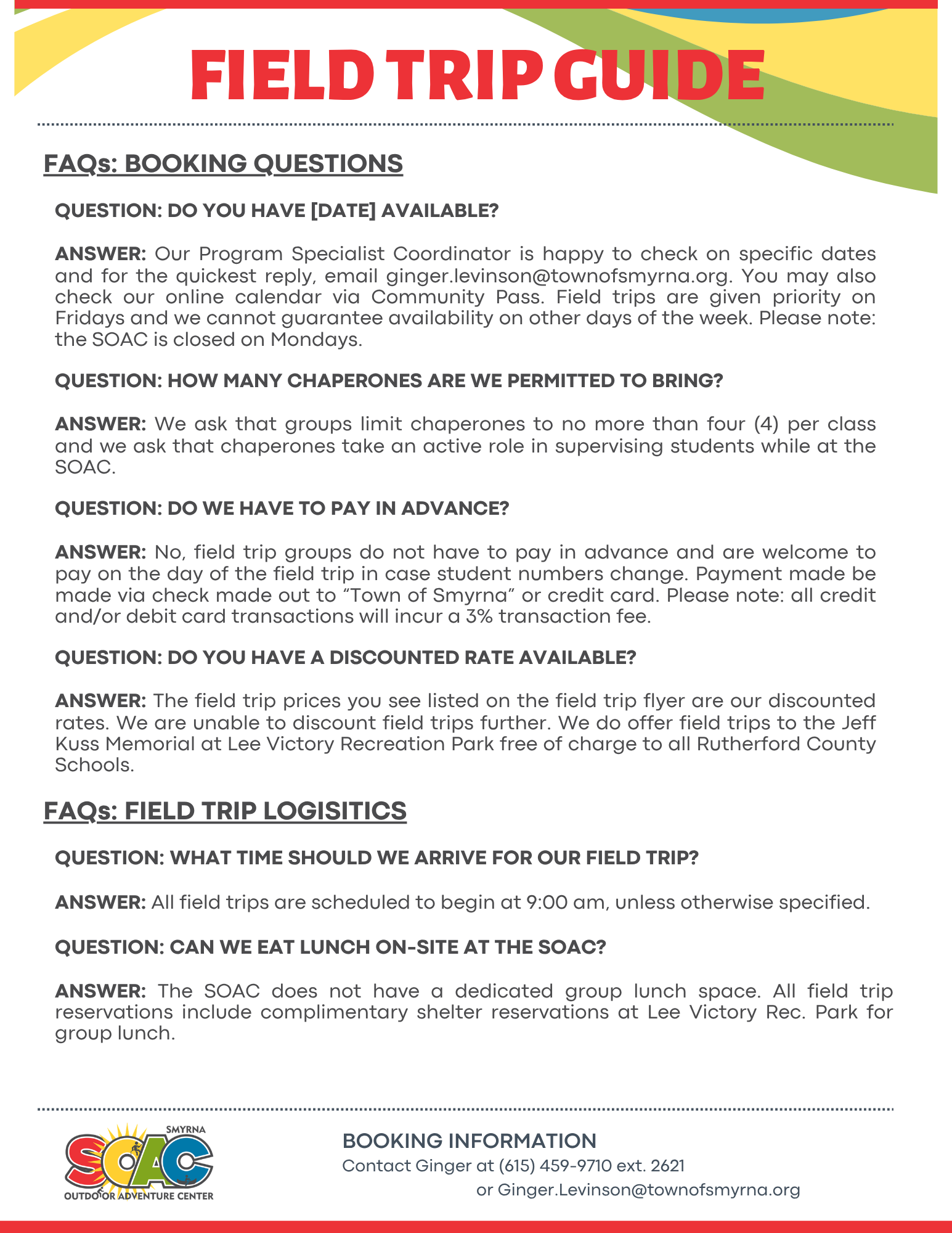 Field Trip Frequently Asked Questions